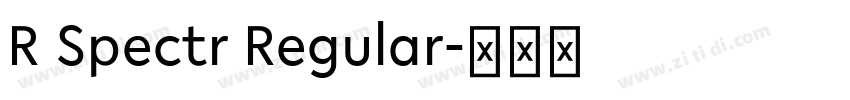 R Spectr Regular字体转换
